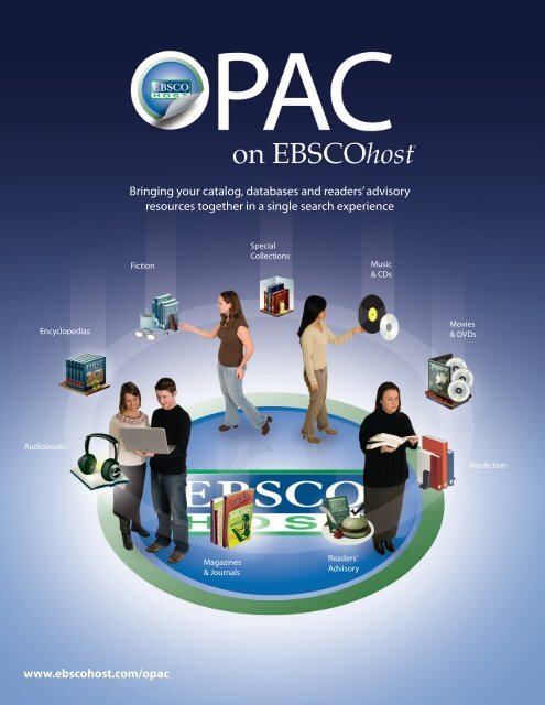 www.ebscohost.com/opac Bringing your catalog, databases and ...