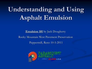 Understanding and Using Asphalt Emulsion - Pavementvideo.org