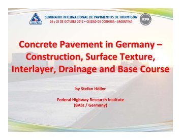 Concrete Pavement in Germany – Construction, Surface Texture ...