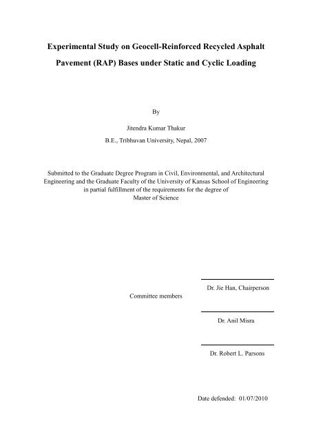 Experimental Study on Geocell-Reinforced Recycled Asphalt - KU ...