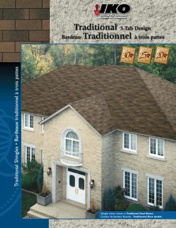 Traditional Shingles • Bardeaux traditionnel ā trois pattes