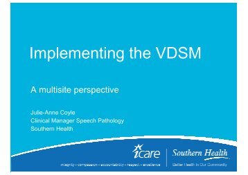 Implementing the VDSM - Julie-Anne Coyle - health.vic.gov.au