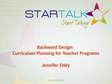 Backward Design: Curriculum Planning for Student - STARTALK