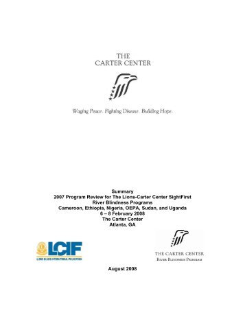 Summary 2007 Program Review for The Lions-Carter ... - GiveWell