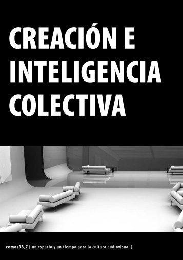 CREACIÓN E INTELIGENCIA COLECTIVA