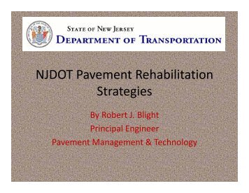 NJDOT Pavement Rehabilitation Strategies - NESMEA