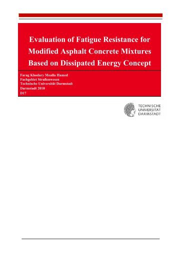 Evaluation of Fatigue Resistance for Modified Asphalt Concrete ...