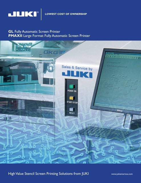 GL Fully Automatic Screen Printer PMAXII Large Format Fully ... - Juki