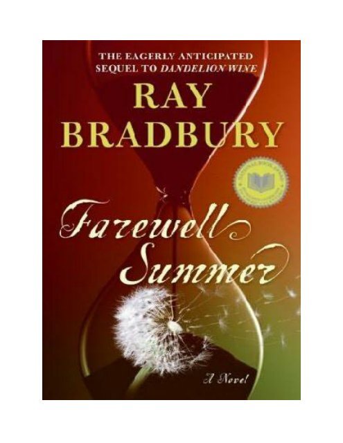 Farewell Summer ~ Ray Bradbury - Marimarister