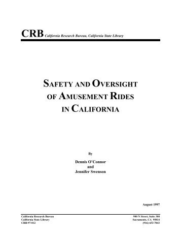 SAFETY AND OVERSIGHT OF AMUSEMENT RIDES IN CALIFORNIA