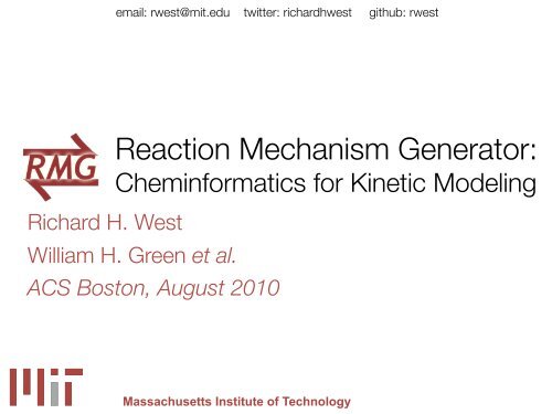 Reaction Mechanism Generator: Cheminformatics for Kinetic Modeling
