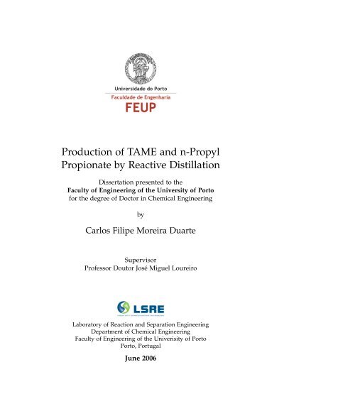 Production of TAME and n-Propyl propionate by reactive distillation