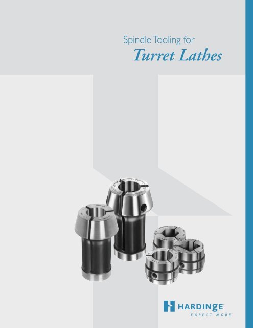 spindle tooling for automatics, turret lathes and rotary - Hardinge Inc.
