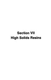 Section VI1 High Solids Resins