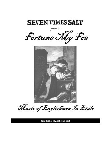 Fortune My Foe: The English Expatriates - Seven Times Salt