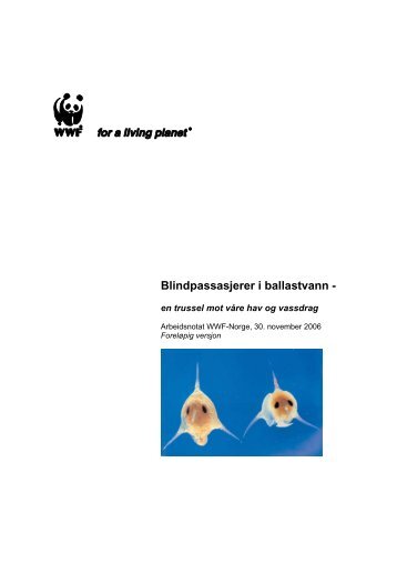 WWF arbeidsnotat om ballastvann og introduserte marine arter