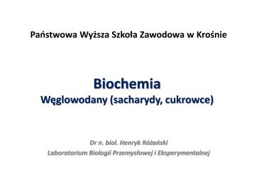 Biochemia Węglowodany (sacharydy, cukrowce) - luskiewnik.strefa.pl