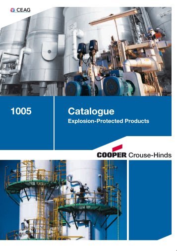 Explosion Protected Products - Cooper Crouse-Hinds