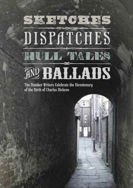 Sketches, Dispatches, Hull Tales and Ballads - University of Hull