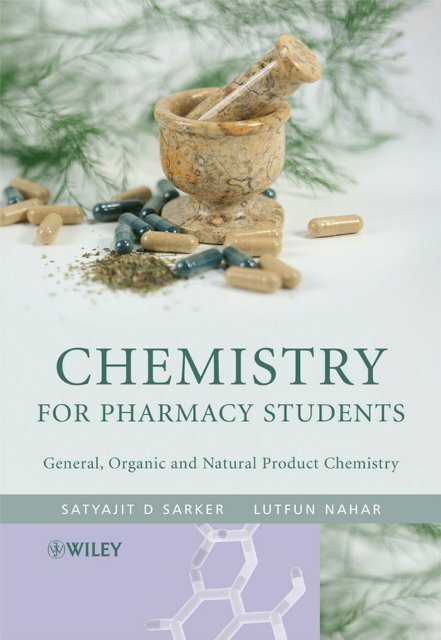 Chemistry for Pharmacy Students : General, Organic and Natural ...