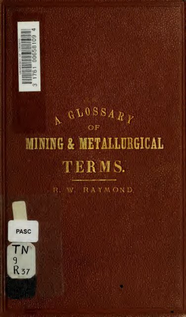 A glossary of mining and metallurgical terms