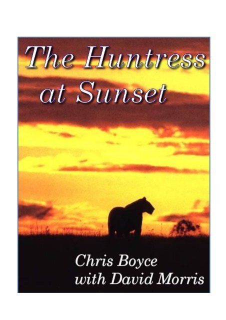 The Huntress At Sunset The Lion King Www Archive