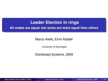 Leader Election in rings - All nodes are equal, but some are more ...