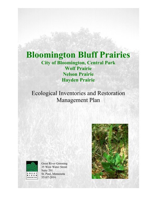 Bloomington Bluff Prairies - Great River Greening