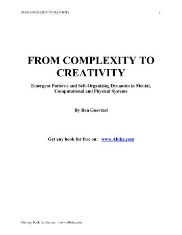 FROM COMPLEXITY TO CREATIVITY