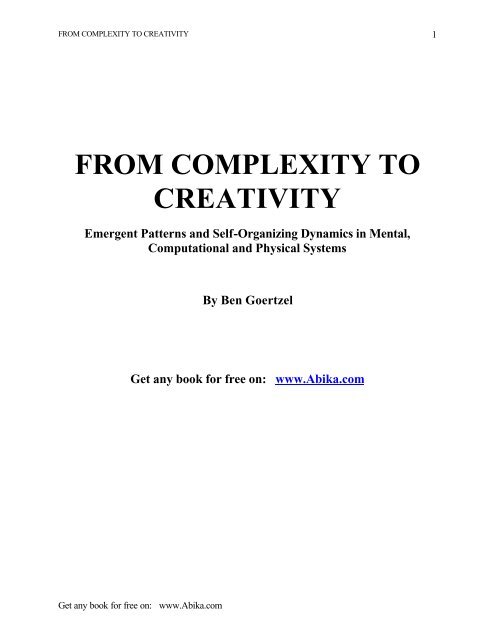 FROM COMPLEXITY TO CREATIVITY