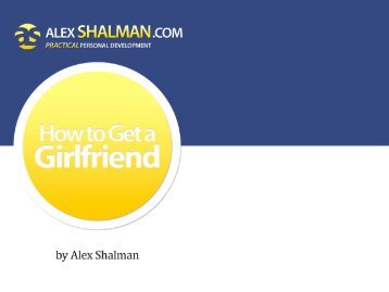 How to Get a Girlfriend - Alex Shalman