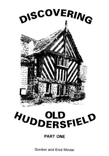 PART ONE - Huddersfield Local History Society