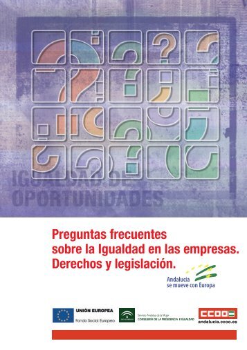 Preguntas frecuentes sobre la Igualdad en las empresas. Derechos y legislación.