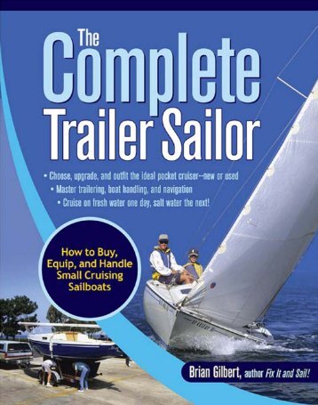 The Complete Trailer Sailor - Trekka my Sail