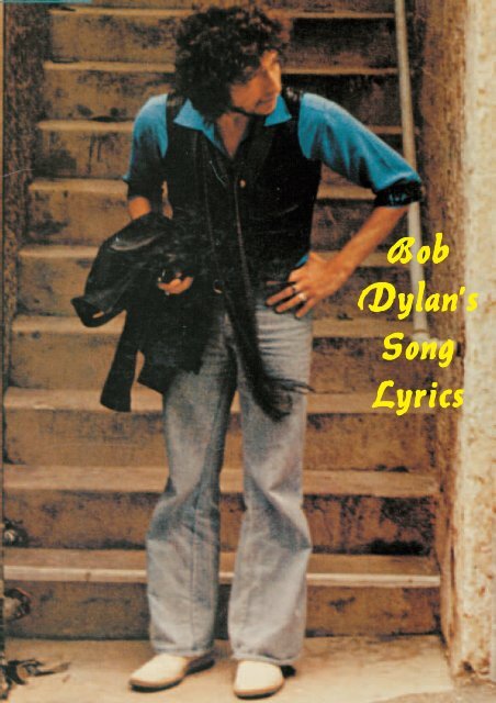 Bob Dylan S Song Lyrics One World Net