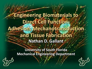 Engineering Biomaterials to Direct Cell Function: Adhesion ...