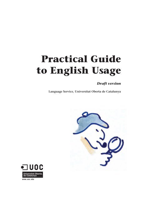Practical Guide to English Usage - Oberta de Catalunya