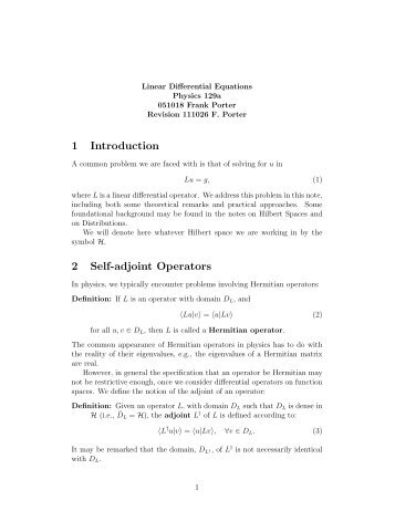 1 Introduction 2 Self-adjoint Operators - Caltech High Energy Physics