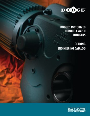 dodge® motorized torque-arm™ ii reducers gearing ... - Baldor