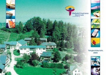 Tätigkeitsbericht 2004 - RehabilitationsZentrum Lutzenberg