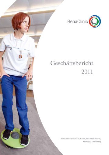 Geschäftsbericht 2011 - RehaClinic