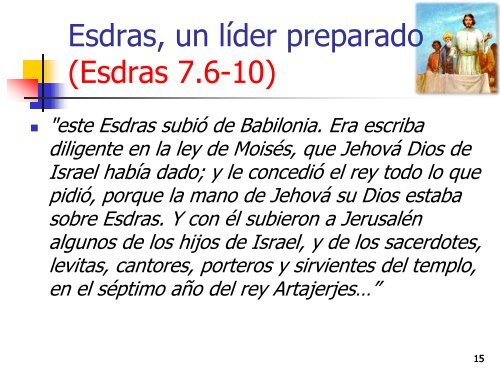 Esdras regresa a Jerusalén - Iglesia Biblica Bautista de Aguadilla ...