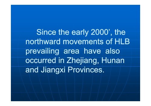 Background, Current situation and management of the HLB and its ...