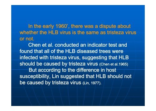 Background, Current situation and management of the HLB and its ...