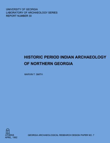 Historic Period Indian Archaeology of Northern Georgia. By