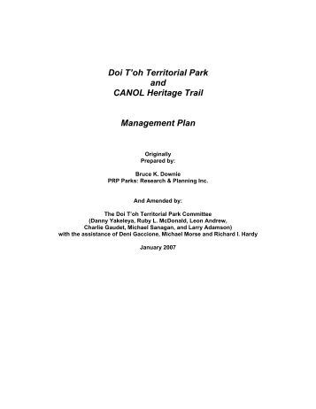 Doi T'oh Territorial Park and CANOL Heritage Trail Management Plan