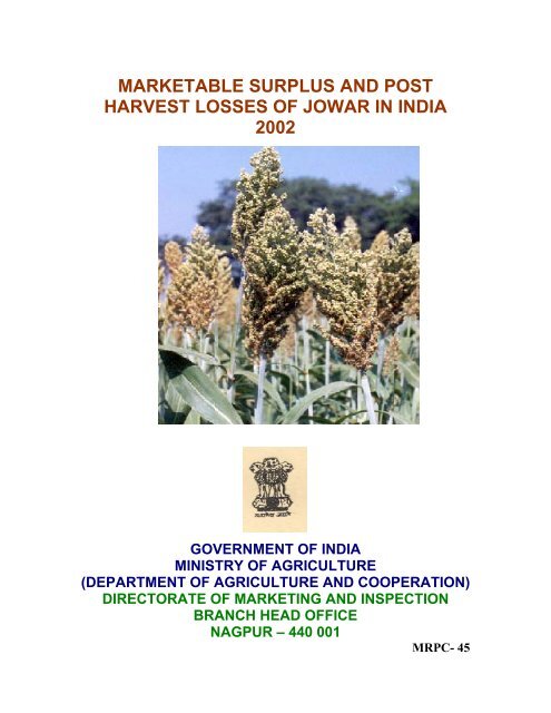 Marketed Surplus and Post-harvest Losses of Jowar - Agmarknet
