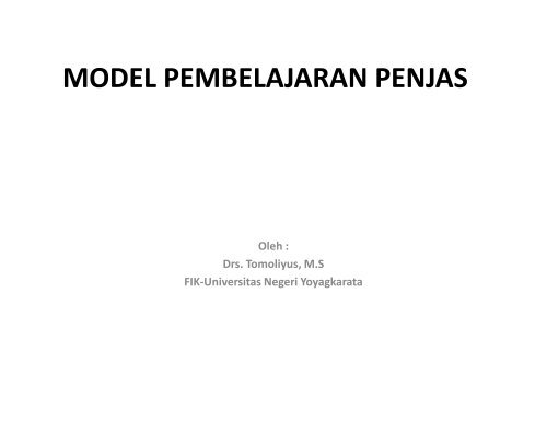 model pembelajaran penjas - Staff Site Universitas Negeri Yogyakarta