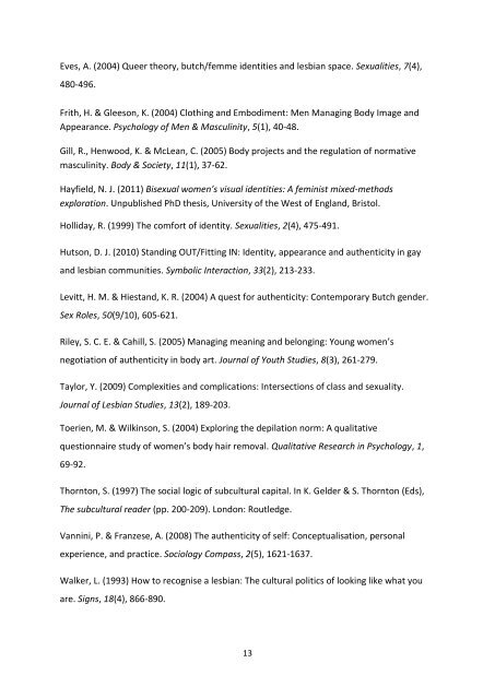 Clarke, V. and Spence, K. (2012) I am who I am? Navigating norms ...