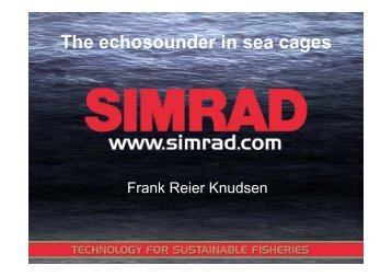 The echosounder in sea cages - Tekmar